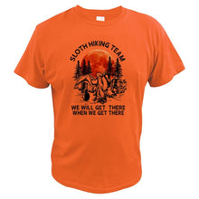 Load image into Gallery viewer, Sloth Hiking Team T Shirt We Will Get There When We Get There Vintage