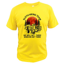 Load image into Gallery viewer, Sloth Hiking Team T Shirt We Will Get There When We Get There Vintage
